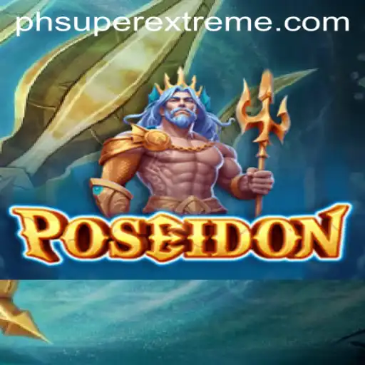 Dive into the World of Poseidon: The Super Extreme Adventure
