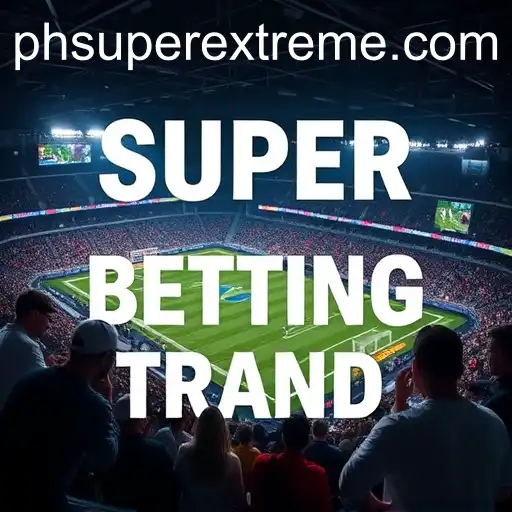 The Super Extreme World of Sports Betting