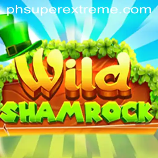 Experience the Thrills of WildShamrock: A Super Extreme Gaming Adventure